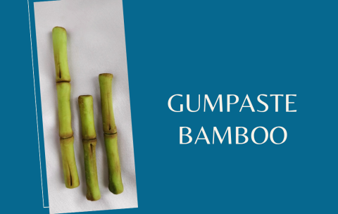 DAY 9 GUMPASTE BAMBOO